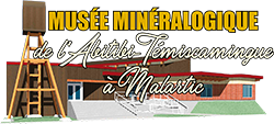 Musée minéralogique de l'Abitibi-Témiscamingue (Malartic)